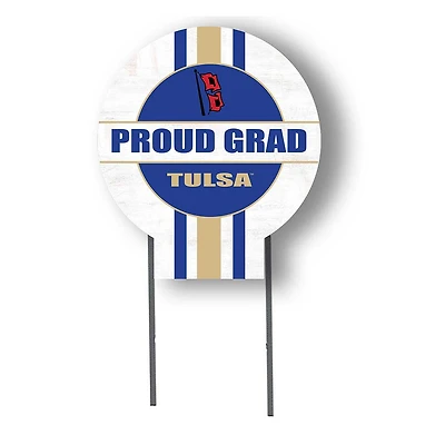 Tulsa Golden Hurricane Proud Grad 20" x 20" Circle Yard Sign with Stakes