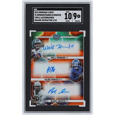 Will Howard, Jalon Daniels and Blake Shapen Autographed 2023 Bowman University Best Triple Auto Orange #TA-DSL #2/10 SGC Authenticated 9/10 Card