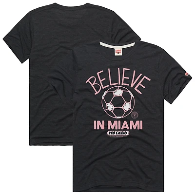 Unisex Homage  Charcoal Inter Miami CF MLS x Ted Lasso Believe Graphic Tri-Blend T-Shirt