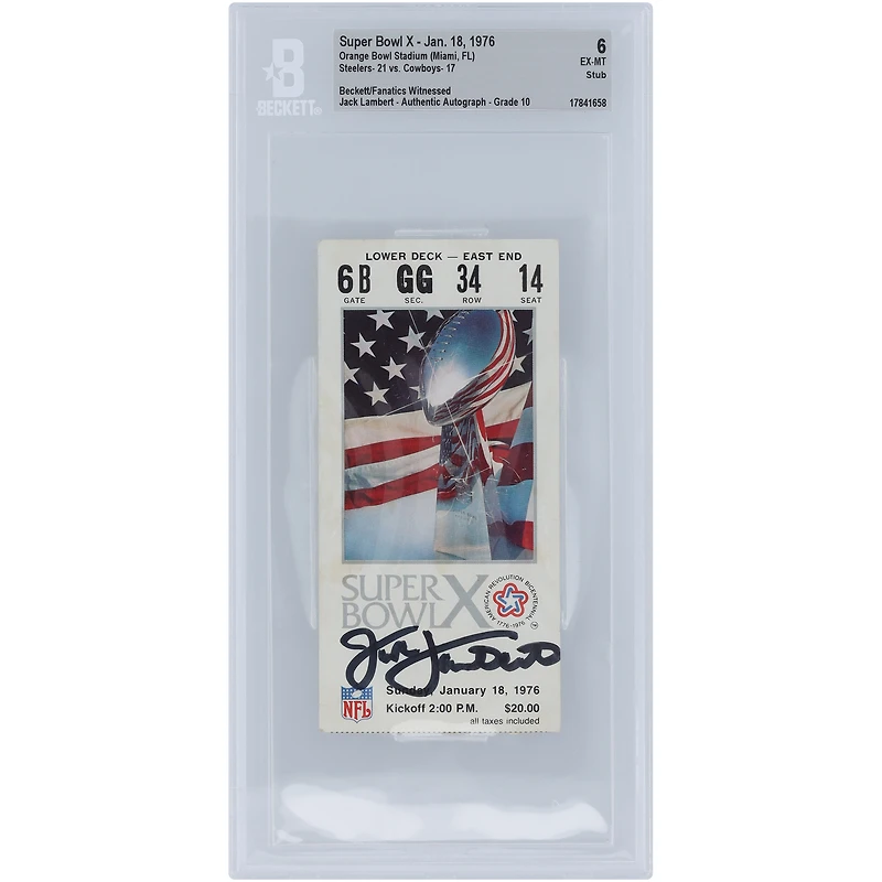 Jack Lambert Pittsburgh Steelers January 18, 1976 Super Bowl X Beckett Fanatics Witnessed Authenticated 6/10 Ticket