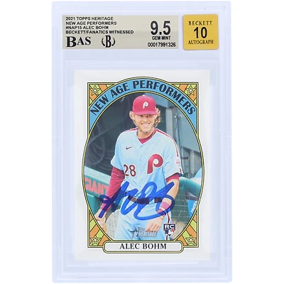 Alec Bohm Philadelphia Phillies Autographed 2021 Topps Heritage New Age Performers #NAP-15 Beckett Fanatics Witnessed Authenticated /10 Rookie Card