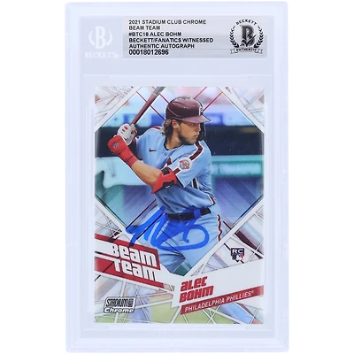 Alec Bohm Philadelphia Phillies Autographed 2021 Topps Stadium Club Chrome Beam Team #BTC-18 Beckett Fanatics Witnessed Authenticated Rookie Card