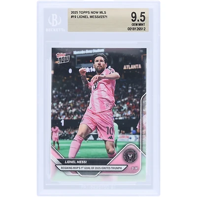 Lionel Messi Inter Miami CF 2025 Topps Now Reigning MVP's 1st Goal Of 2025 Ignites Triumph #19 BGS Authenticated 9.5 Card