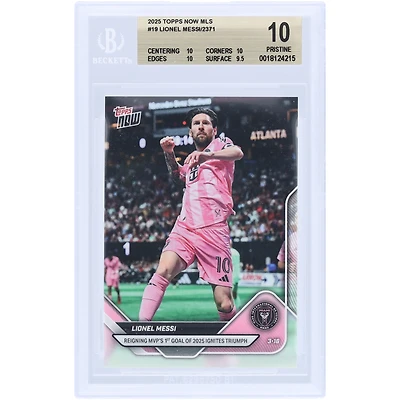 Lionel Messi Inter Miami CF 2025 Topps Now Reigning MVP's 1st Goal Of 2025 Ignites Triumph #19 BGS Authenticated 10 Card - 10,10,10,9.5 Subgrades