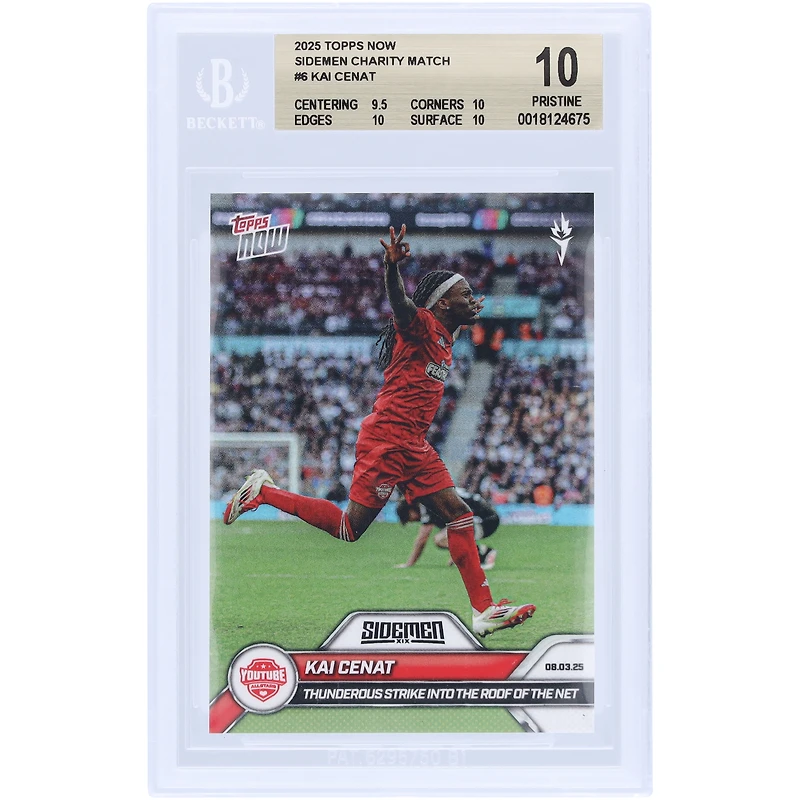 Kai Cenat YouTube Allstars 2025 Topps Now Thunderous Strike Into The Roof Of The Net #6 BGS Authenticated 10 Card - 9.5,10,10,10 Subgrades