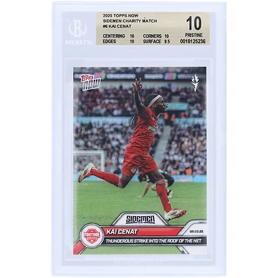 Kai Cenat YouTube Allstars 2025 Topps Now Thunderous Strike Into The Roof Of The Net #6 BGS Authenticated 10 Card - 10,10,10,9.5 Subgrades