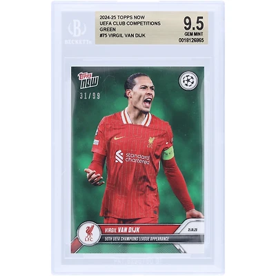 Virgil van Dijk Liverpool 2024-25 Topps Now 50th UEFA Champions League Appearance Green #75 #/99 BGS Authenticated 9.5 Card