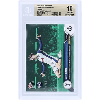 Mikey Moore Tottenham Hotspur 2024-25 Topps Now Youngest English Goalscorer In A Major European Competition Green #17 #/99 BGS Authenticated 10 Rookie Card - 10,9.5,10,10 Subgrades