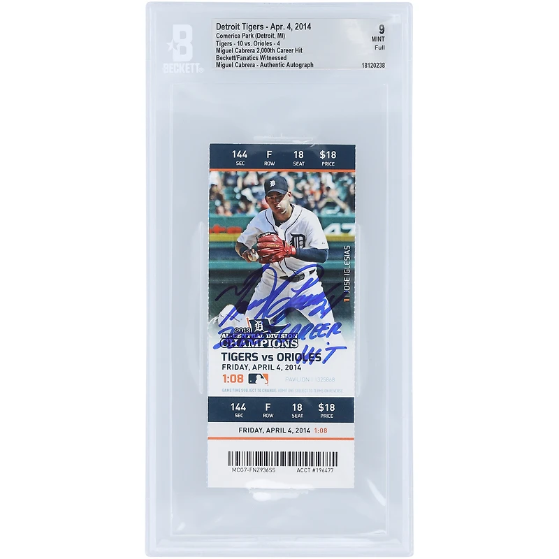 Miguel Cabrera Detroit Tigers Autographed Beckett Fanatics Witnessed Authenticated Mint 9 Ticket from April 4, 2014 with "2000th Career Hit" Inscription