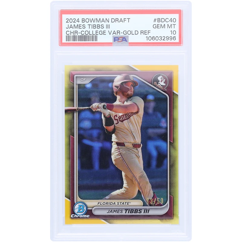 James Tibbs III Florida State Seminoles 2024 Bowman Chrome Gold Refractor #BDC-40 #13/50 PSA Authenticated 10 Card