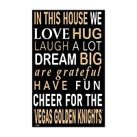 Vegas Golden Knights 11" x 19" Briteline In This House Sign