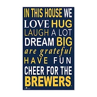 Milwaukee Brewers 11" x 19" Briteline In This House Sign