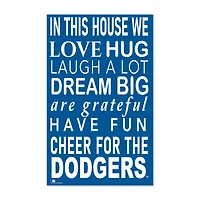 Los Angeles Dodgers 11" x 19" Briteline In This House Sign