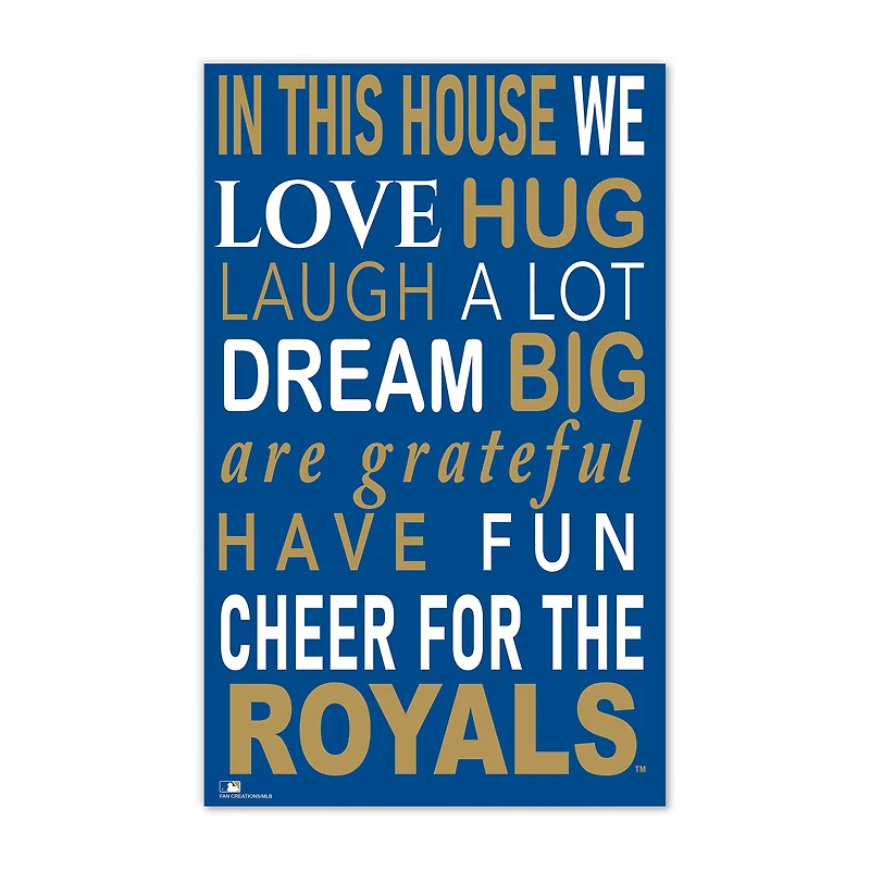 Kansas City Royals 11" x 19" Briteline In This House Sign