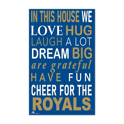 Kansas City Royals 11" x 19" Briteline In This House Sign