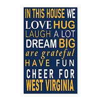 West Virginia Mountaineers 11" x 19" Briteline In This House Sign