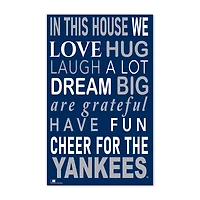 New York Yankees 11" x 19" Briteline In This House Sign