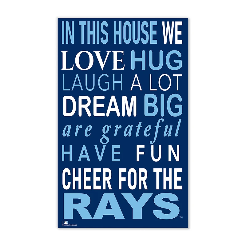 Tampa Bay Rays 11" x 19" Briteline In This House Sign