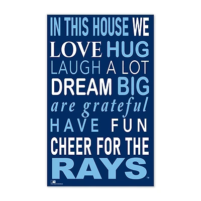 Tampa Bay Rays 11" x 19" Briteline In This House Sign