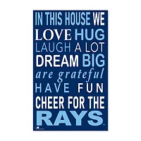 Tampa Bay Rays 11" x 19" Briteline In This House Sign
