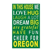 Oregon Ducks 11" x 19" Briteline In This House Sign