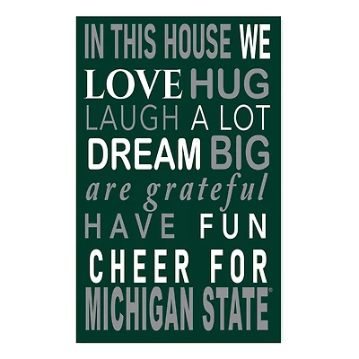 Michigan State Spartans 11" x 19" Briteline In This House Sign