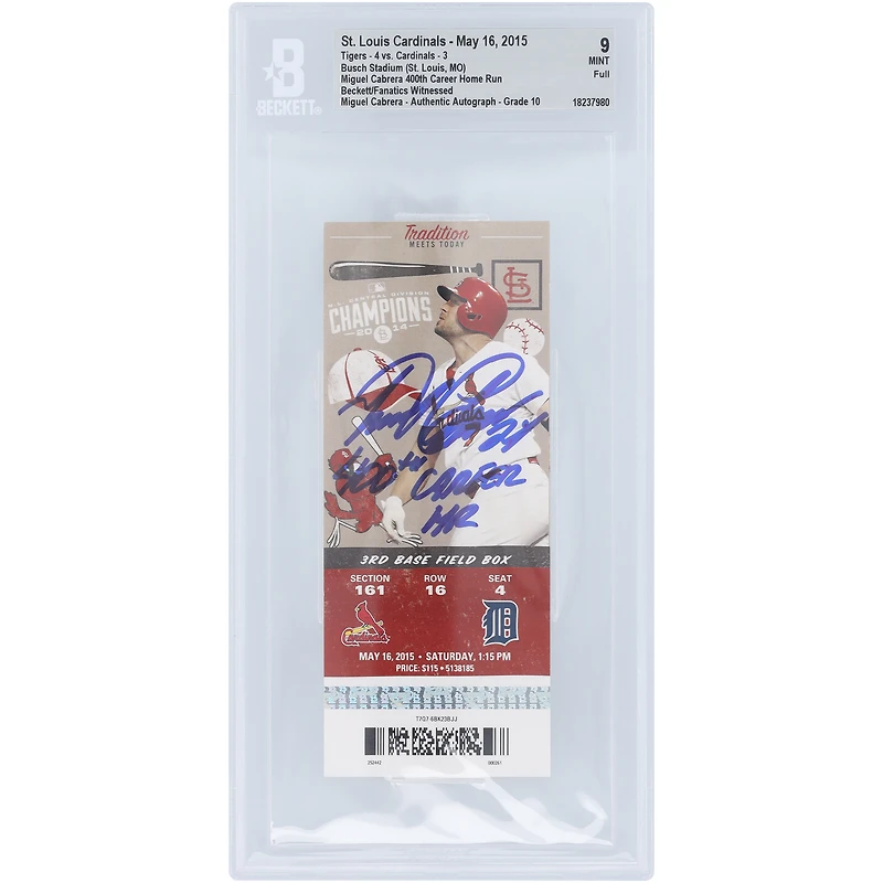 Miguel Cabrera Detroit Tigers Autographed 400th Career Home Run Beckett Fanatics Witnessed Authenticated 9/10 Ticket from May 16, 2015 with "400th Career HR" Inscription