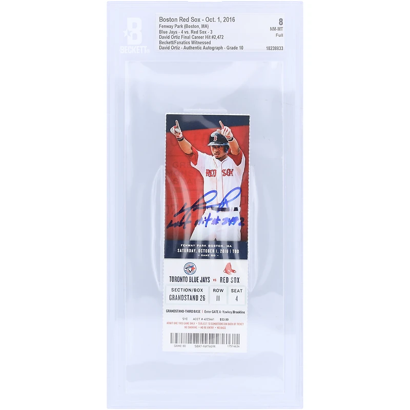 David Ortiz Boston Red Sox Autographed Final Career Hit Beckett Fanatics Witnessed Authenticated /10 Ticket from October 01, 2016 with "Last Hit #2,472" Inscription