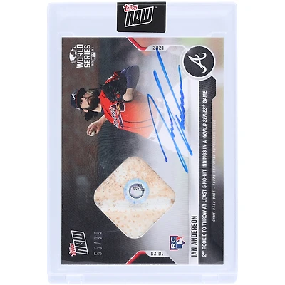 Ian Anderson Atlanta Braves Autographed 2021 Topps Now World Series Game-Used Base #1019A #55/99 Rookie Card