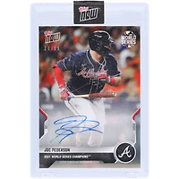 Joc Pederson Atlanta Braves Autographed 2021 Topps Now World Series Champions #WS-13A #26/99 Card