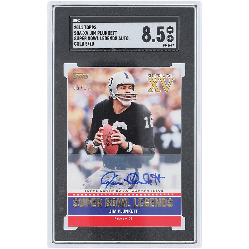Jim Plunkett Oakland Raiders Autographed 2011 Topps Gold Super Bowl Legends #SBA-XV #5/10 SGC Authenticated 8.5 Card