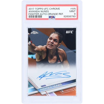 Amanda Nunes UFC Autographed 2017 Topps Chrome Orange Refractor #FA-AN #19/25 PSA Authenticated Mint 9 Card