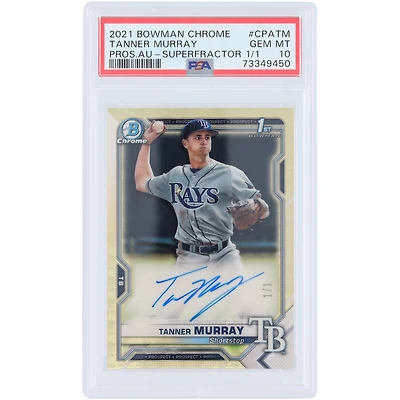 Tanner Murray Tampa Bay Rays Autographed 2021 Bowman Chrome Prospects Superfractor #CPA-TM #1/1 PSA Authenticated Gem MT 10 Card