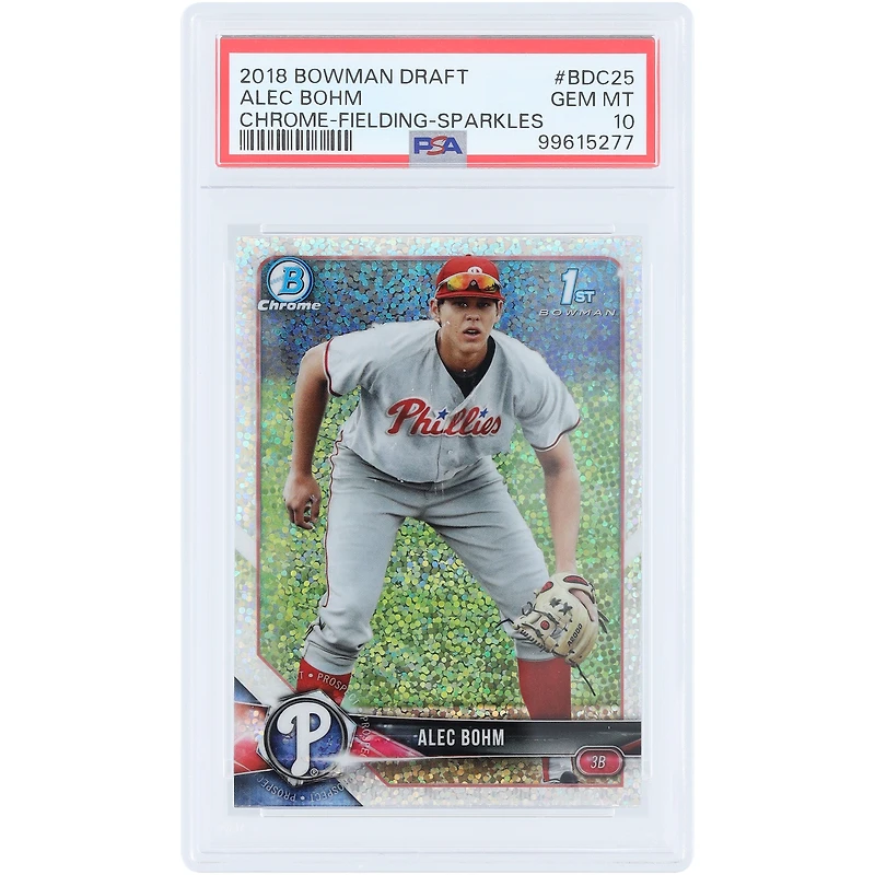 Alec Bohm Philadelphia Phillies 2018 Bowman Draft Chrome Sparkles #BDC-25 PSA Authenticated 10 Card
