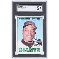 Willie Mays San Francisco Giants 1967 Topps #200 SGC Authenticated 5 Card