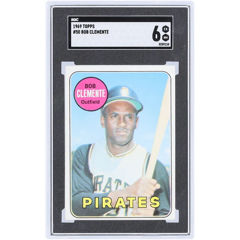 Roberto Clemente Pittsburgh Pirates 1969 Topps #50 SGC Authenticated 6 Card