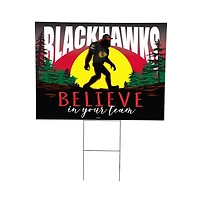 Chicago Blackhawks 24" x 18" Bigfoot Believe in Yourself Outdoor Staked Yard Sign