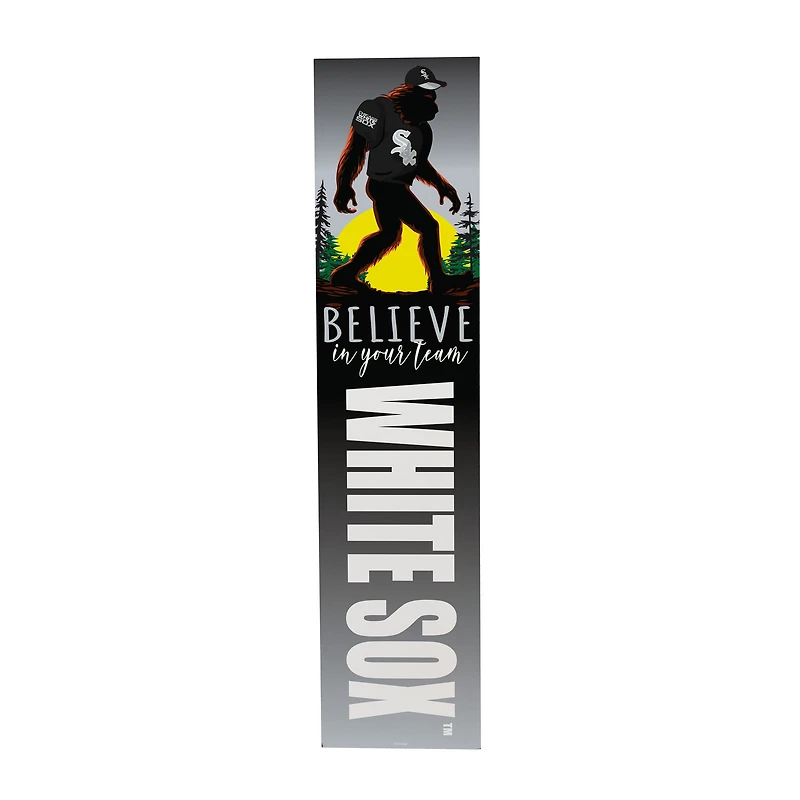 Chicago White Sox 46" x 11" Bigfoot Believe in Yourself Porch Leaner Wood Sign