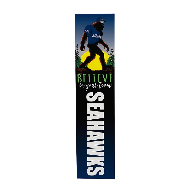 Seattle Seahawks 46" x 11" Bigfoot Believe in Yourself Porch Leaner Wood Sign