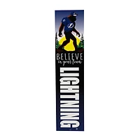 Tampa Bay Lightning 46" x 11" Bigfoot Believe in Yourself Porch Leaner Wood Sign