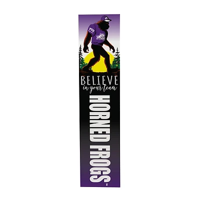 TCU Horned Frogs 46" x 11" Bigfoot Believe in Yourself Porch Leaner Wood Sign