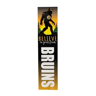 Boston Bruins 46" x 11" Bigfoot Believe in Yourself Porch Leaner Wood Sign