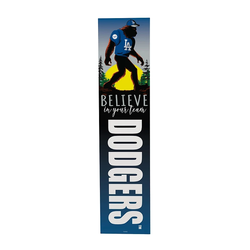 Los Angeles Dodgers 46" x 11" Bigfoot Believe in Yourself Porch Leaner Wood Sign