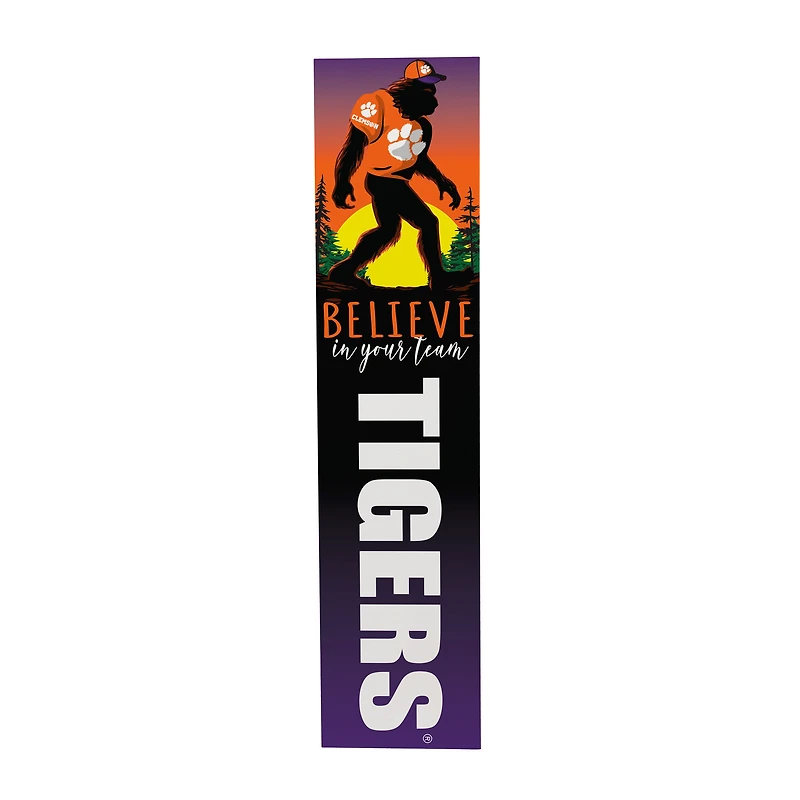 Clemson Tigers 46" x 11" Bigfoot Believe in Yourself Porch Leaner Wood Sign