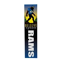 Los Angeles Rams 46" x 11" Bigfoot Believe in Yourself Porch Leaner Wood Sign