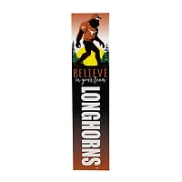 Texas Longhorns 46" x 11" Bigfoot Believe in Yourself Porch Leaner Wood Sign