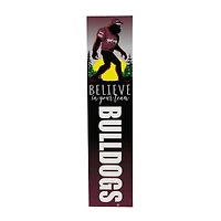 Mississippi State Bulldogs 46" x 11" Bigfoot Believe in Yourself Porch Leaner Wood Sign