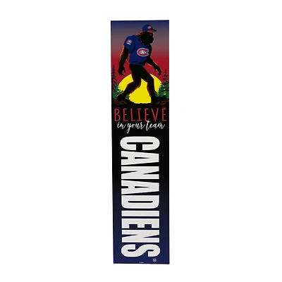 Montreal Canadiens 46" x 11" Bigfoot Believe in Yourself Porch Leaner Wood Sign