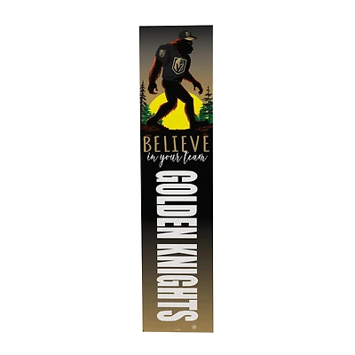 Vegas Golden Knights 46" x 11" Bigfoot Believe in Yourself Porch Leaner Wood Sign