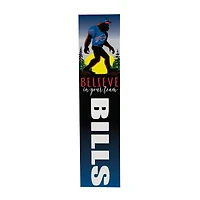 Buffalo Bills 46" x 11" Bigfoot Believe in Yourself Porch Leaner Wood Sign